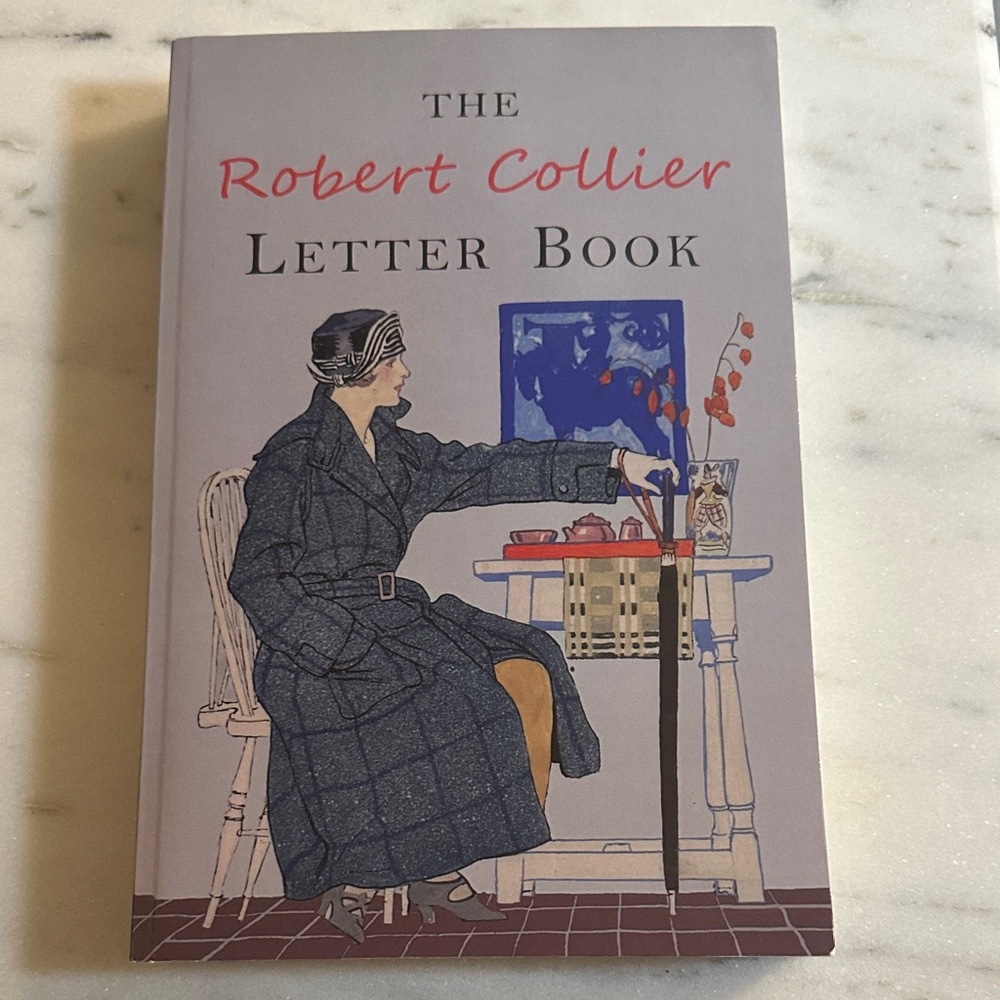The Robert Collier Letter Book